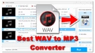 Best WAV to MP3 Converter