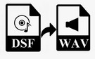 Convert DFF/DSF to WAV 