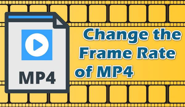 MP4 Frame Rate Changer