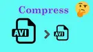 Compress AVI Files