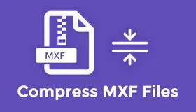 Compress MXF Files