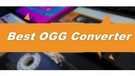 Ogg Converter