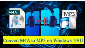 Convert M4A to MP3 on Windows 10