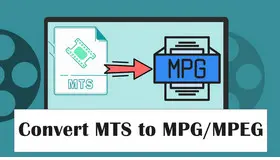 Convert MTS to MPG/MPEG