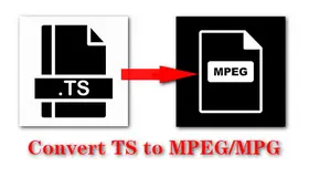 Convert TS to MPEG