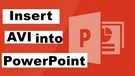 AVI to PowerPoint