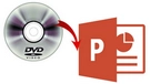 DVD to PowerPoint
