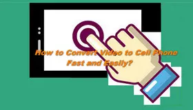 Convert Video to Cell Phone