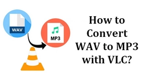 WAV to MP3 with VLC