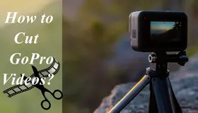 Cut GoPro Videos