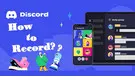 How to Record Discord Calls