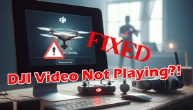 DJI Video Not Playing