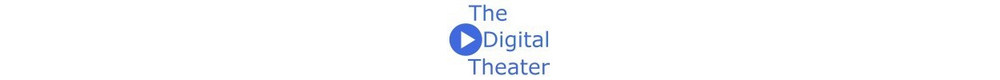 The Digital Theater - Free Movie Trailer Download