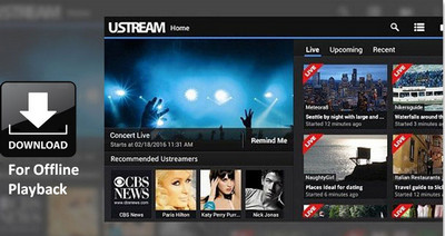 Download Ustream for Offline Playing