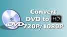 Convert DVD to HD Video
