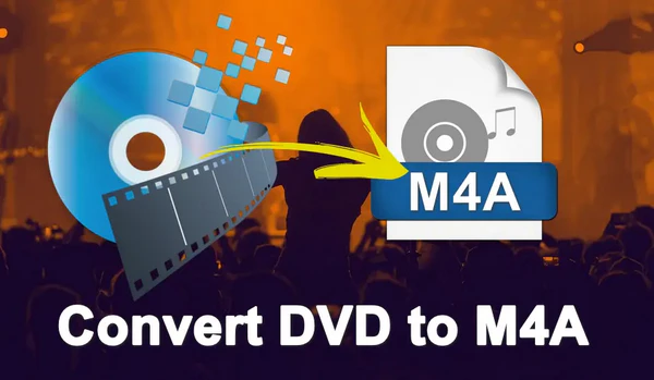 Rip DVD to M4A