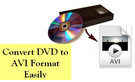 Convert DVD to AVI