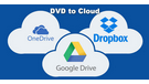 DVD to Cloud