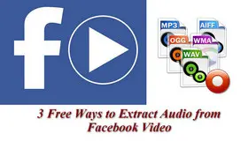 Extract Audio from Facebook Video