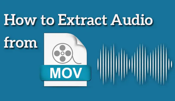 Extract Audio from MOV on Windows 10