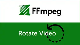 FFmpeg Rotate Video