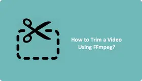 FFmpeg Trim Video