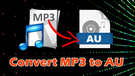 Convert MP3 to AU