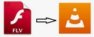 Play FLV Files on VLC