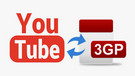 Convert YouTube to 3GP