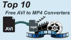 Free AVI to MP4 Converters