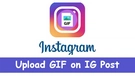 Post GIF on Instagram
