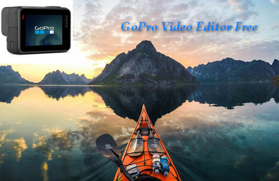 best gopro editing software windows 10