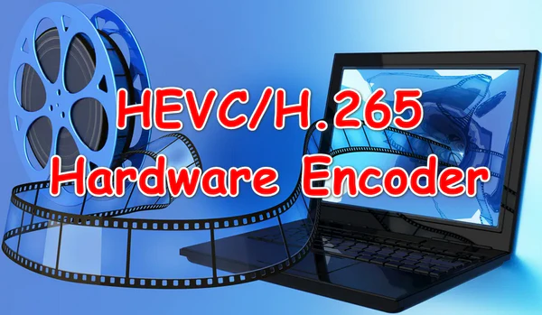 HEVC/H.265 Hardware Encoder