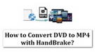 DVD to MP4 with HandBrake