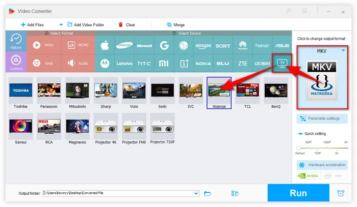 Select Hisense TV Profile as Output Format