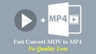 MOV to MP4