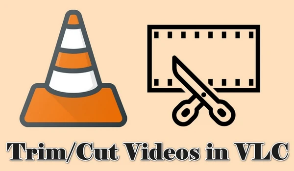 How to Cut Video in VLC