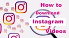 Download Instagram Video