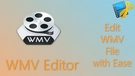 WMV Editor