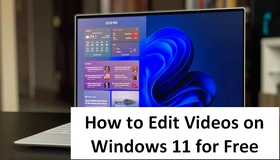 Edit Videos on Windows 11