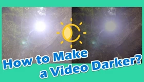 Make a Video Darker