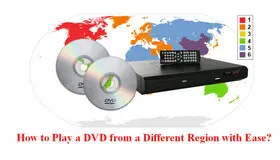 How to Play a DVD from a Different Region