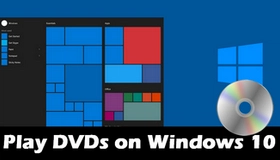 Play DVD on Windows 10