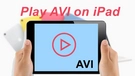Play AVI on iPad