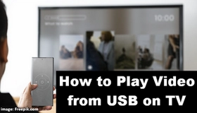 How to Play Video from USB on TV