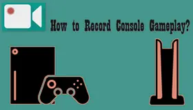 How to Record Console Gameplay