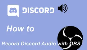 How to Record Discord Audio with OBS