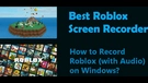 Record Roblox Gameplay