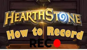 How to Record Hearthstone Gameplay on PC