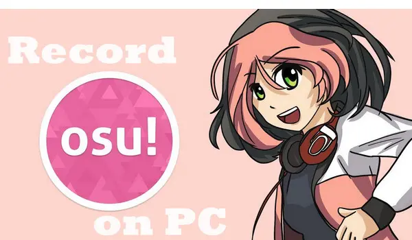 How to Record Osu 